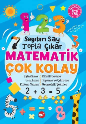 Sayıları Say Topla Çıkar - Matematik Çok Kolay 5-6 Yaş