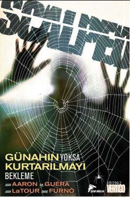 Scalped Cilt 8; Günahın Yoksa Kurtarılmayı Bekleme