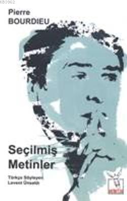Seçilmiş Metinler Pierre Bourdieu