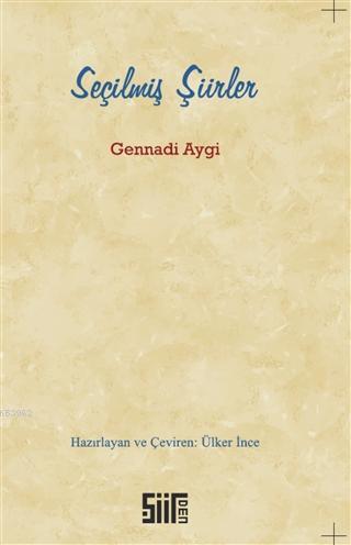 Seçilmiş Şiirler Gennadi Aygi