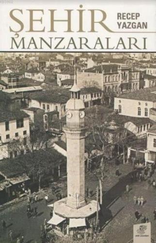 Şehir Manzaraları