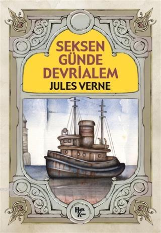 Seksen Günde Devrialem Jules Verne