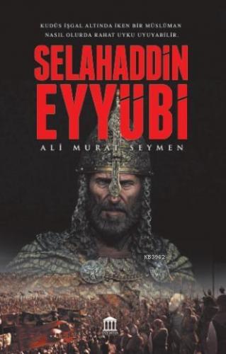 Selahaddin Eyyubi Ali Murat Seymen