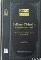 Selametü'l-İnsan fi Muhafazati'l-lisan Mirzazade Mehmed Salim Efendi