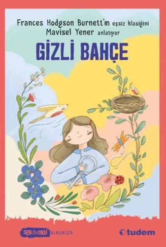 Sen De Oku-Gizli Bahçe Frances Hodgson Burnett
