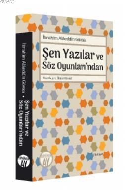 Şen Yazılar ve Söz Oyunları'ndan; İbrahim Alâeddin Gövsa