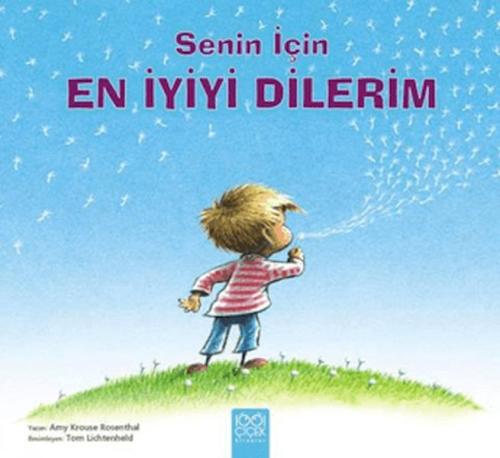 Senin İçin En İyiyi Dilerim Amy Krouse Rosenthal