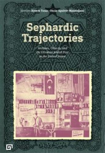 Sephardic Trajectories Kerem Tınaz