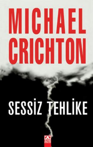 Sessiz Tehlike Michael Crichton