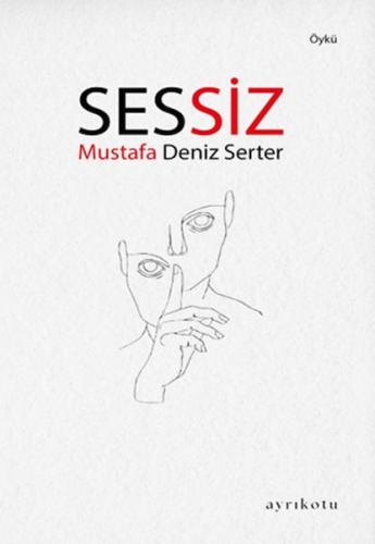 Sessiz Mustafa Deniz Serter