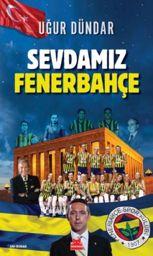 Sevdamız Fenerbahçe Uğur Dündar