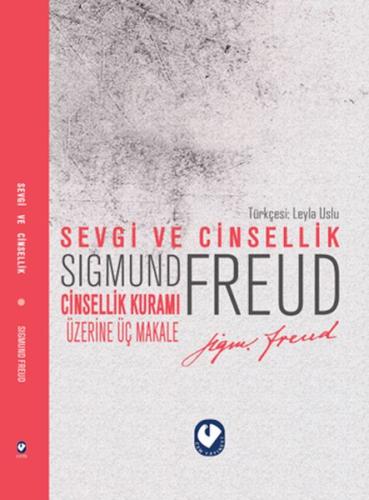 Sevgi ve Cisellik Sigmund Freud