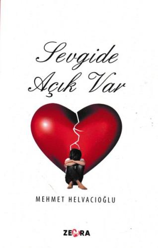 Sevgide Açık Var Mehmet Helvacıoğlu