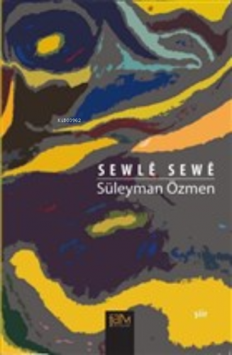 Sewle Sewe + CD Süleyman Özmen