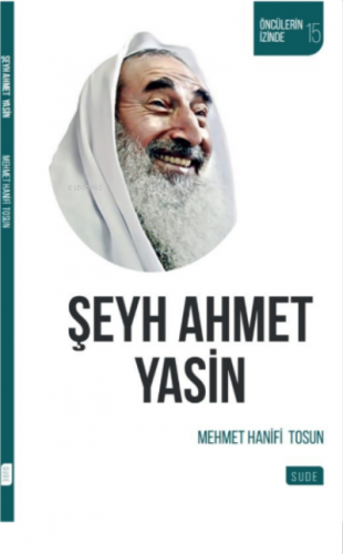 Şeyh Ahmet Yasin Mehmet Hanifi Tosun