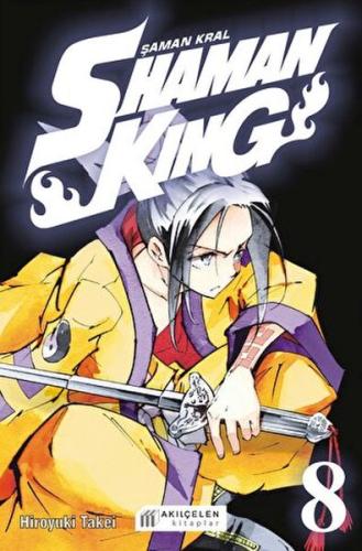 Shaman King - Şaman Kral 8 Hiroyuki Takei
