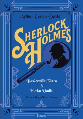 Sherlock Holmes : Baskerville Tazısı & Korku Vadisi (Bez Cilt) Arthur 