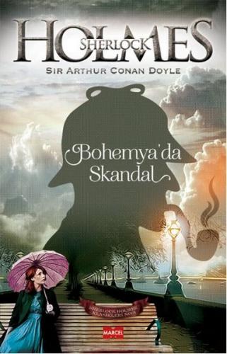 Sherlock Holmes - Bohemyada Skandal Sir Arthur Conan Doyle