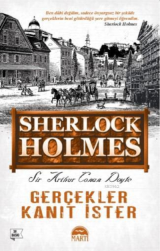 Sherlock Holmes / Gerçekler Kanıt İster Arthur Conan Doyle