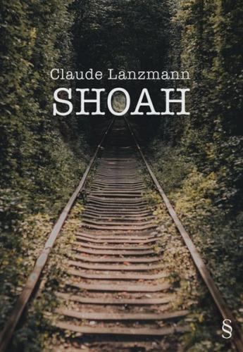 Shoah Claude Lanzmann