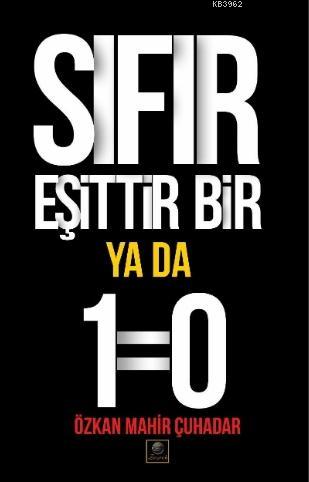Sıfır Eşittir Bir Ya Da 1=0