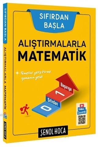 Sıfırdan Başla Alıştırmalarla Matematik Kolektif
