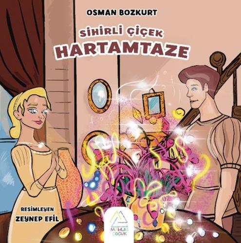 Sihirli Çiçek Hartamtaze Osman Bozkurt