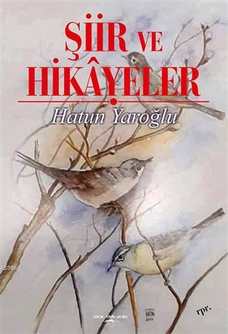 Şiir ve Hikayeler
