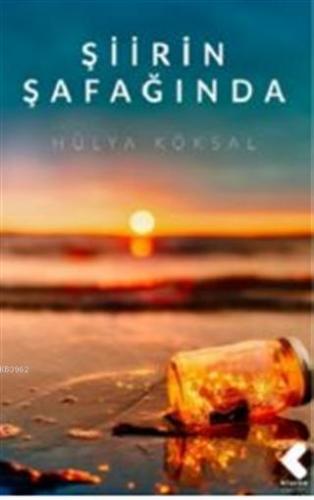 Şiirin Şafağında