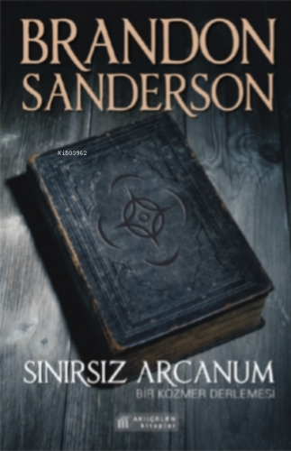 Sınırsız Arcanum Brandon Sanderson