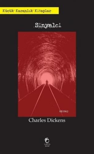 Sinyalci Charles Dickens