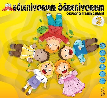 Şıpşıp-Eğleniyorum Öğreniyorum-2 / Okul Öncesi Zeka Gelişimi Kolektif