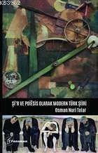 Şi'r ve Poiesis Olarak Modern Türk Şiiri