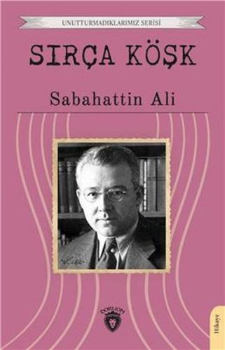 Sırça Köşk Unutturmadıklarımız Serisi