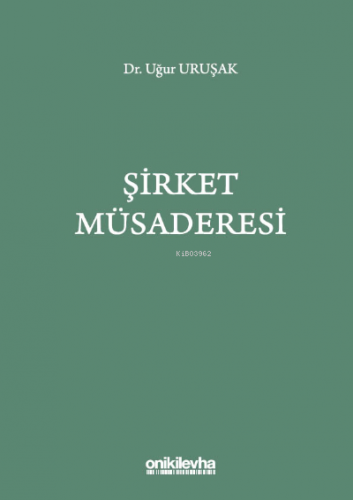 Şirket Müsaderesi