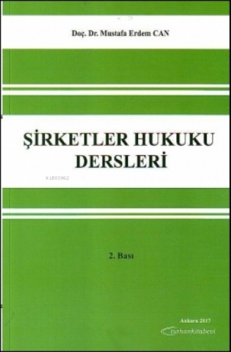 Şirketler Hukuku Dersleri