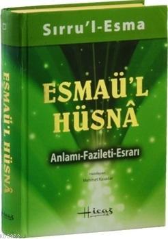 Sırru'l Esma - Esmaü'l Hüsna Mehmet Kasadar