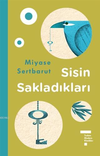Sisin Sakladıkları Miyase Sertbarut