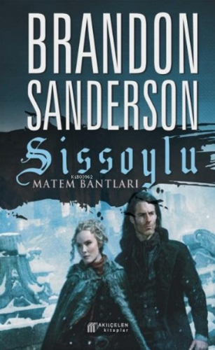 Sissoylu Matem Bantları Brandon Sanderson