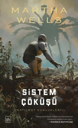 Sistem Çöküşü / Katilbot Günlükleri 7 Martha Wells