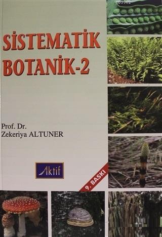 Sistematik Botanik-2 Zekeriya Altuner