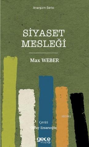 Siyaset Mesleği Max Weber