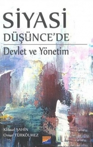 Siyasi Düşünce'de Devlet Ve Yönetim