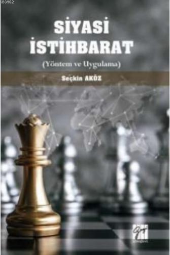 Siyasi İstihbarat (Yöntem ve Uygulama)