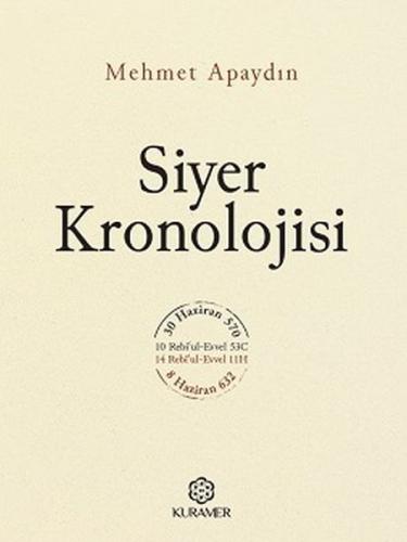 Siyer Kronolojisi (Ciltli) Mehmet Apaydın