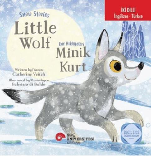 Snow Stories – Little Wolf - Kar Hikâyeleri – Minik Kurt