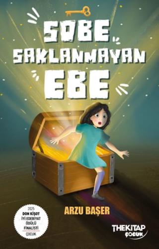 Sobe Saklanmayan Ebe (Ciltli) Arzu Başer