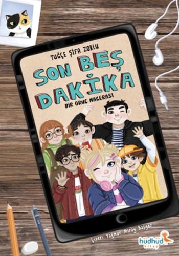 Son Beş Dakika – Bir Oruç Macerası