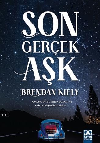 Son Gerçek Aşk Brendan Kiely