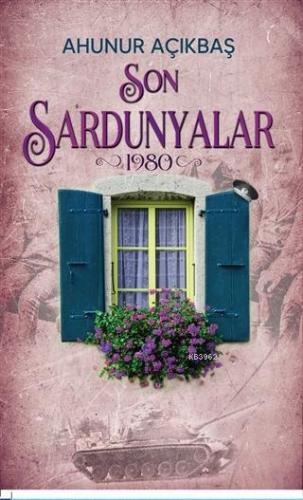Son Sardunyalar (1980)